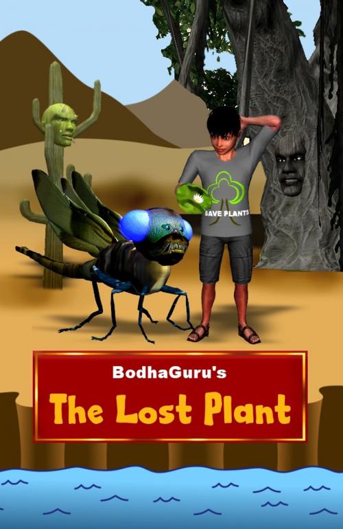 Cover of the book The Lost Plant by BodhaGuru Learning, BodhaGuru Learning