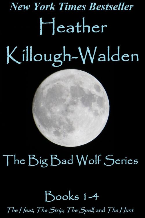 Cover of the book The Big Bad Wolf Romance Compendium by Heather Killough-Walden, Heather Killough-Walden