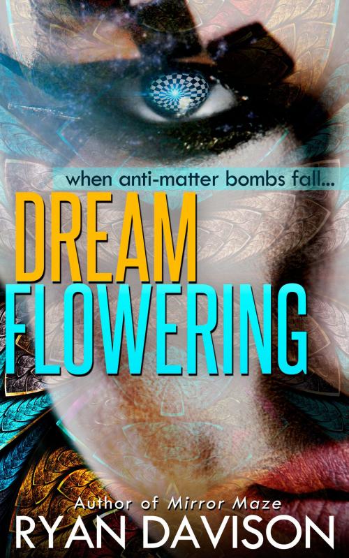 Cover of the book DreamFlowering by Ryan Davison, Richard Stooker