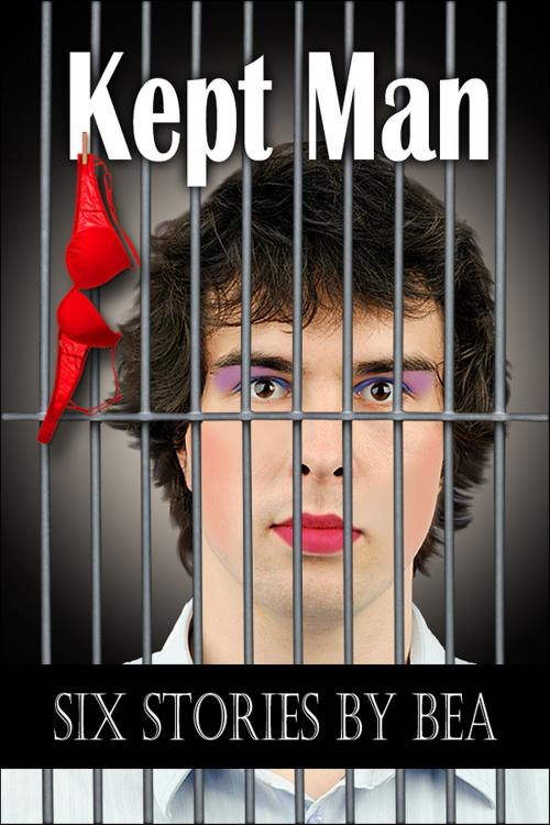 Cover of the book Kept Man by Bea, Bea