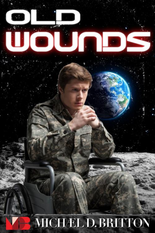 Cover of the book Old Wounds by Michael D. Britton, Intelligent Life Books