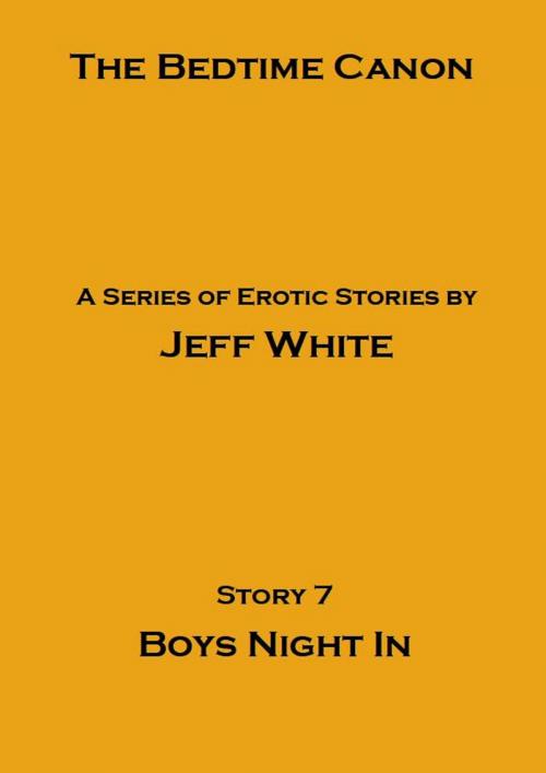 Cover of the book Boys Night In by Jeff White, Jeff White