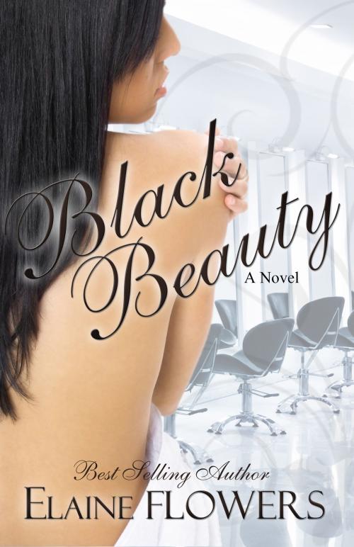 Cover of the book Black Beauty by Elaine Flowers, Elaine Flowers