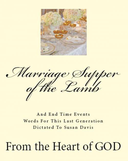Cover of the book Marriage Supper Of The Lamb by Susan Davis, Susan Davis
