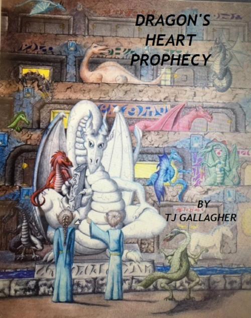 Cover of the book Dragon's Heart Prophecy by Thomas James Gallagher, Thomas James Gallagher