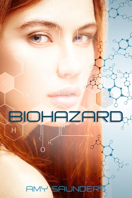 Cover of the book Biohazard (A Novella) by Amy Saunders, Amy Saunders