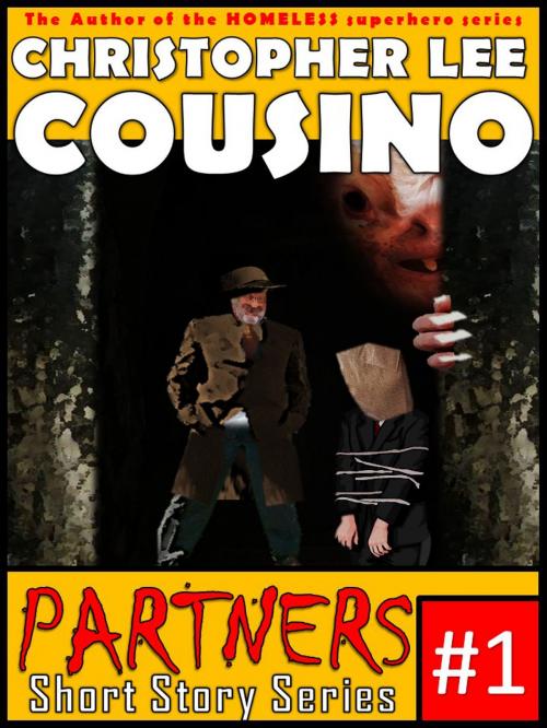 Cover of the book Partners #1 by Christopher Lee Cousino, Christopher Lee Cousino