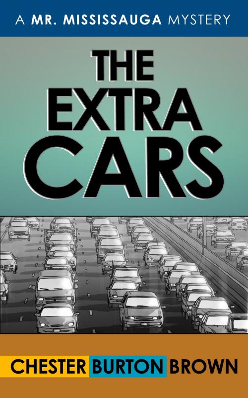 Cover of the book The Extra Cars by Chester Burton Brown, Chester Burton Brown