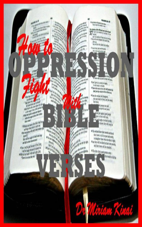 Cover of the book How to Fight Oppression with Bible Verses by Miriam Kinai, Miriam Kinai