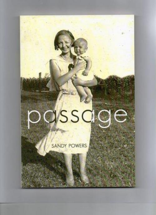 Cover of the book Passage by Sandy Powers, Sandy Powers