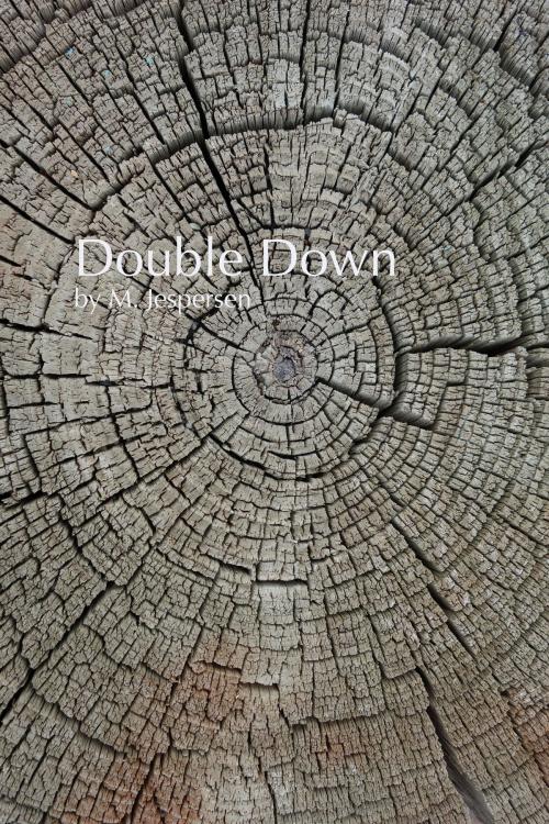 Cover of the book "Double Down" by Mitchell Jespersen, Mitchell Jespersen