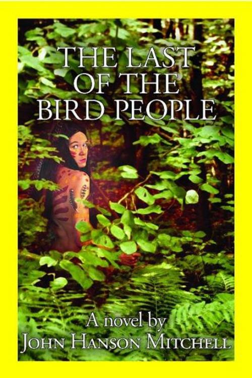 Cover of the book The Last of the Bird People by John Hanson Mitchell, Wilderness House Press