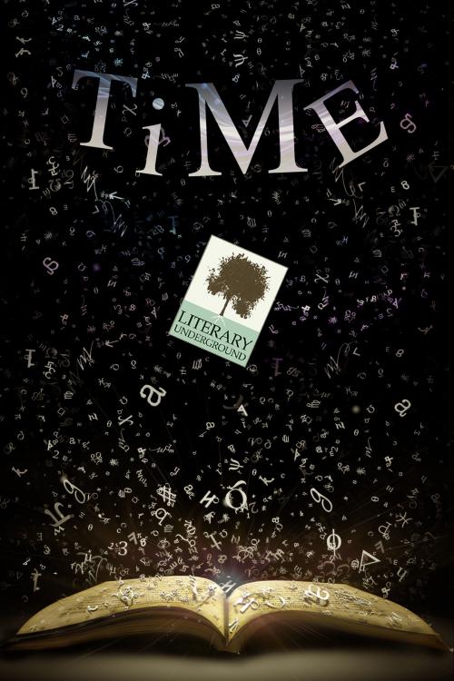 Cover of the book LitU: Time by Literary Underground, Literary Underground