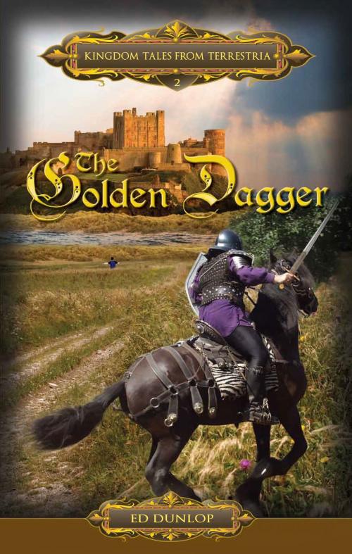 Cover of the book The Golden Dagger by Ed Dunlop, Ed Dunlop