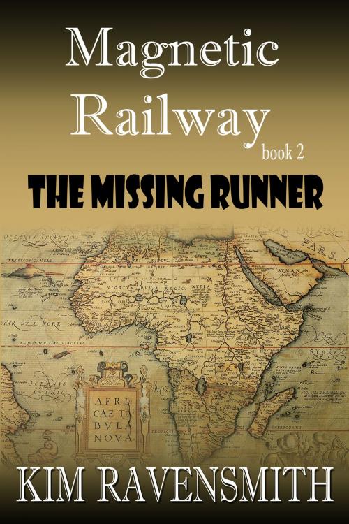 Cover of the book The Missing Runner by Kim Ravensmith, Kim Ravensmith