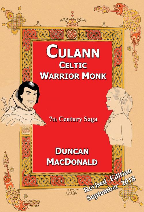 Cover of the book Culann, Celtic Warrior Monk by Duncan MacDonald, Duncan MacDonald