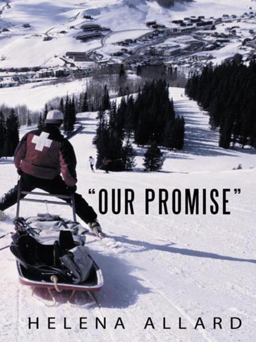 Cover of the book "Our Promise" by Helena Allard, AuthorHouse