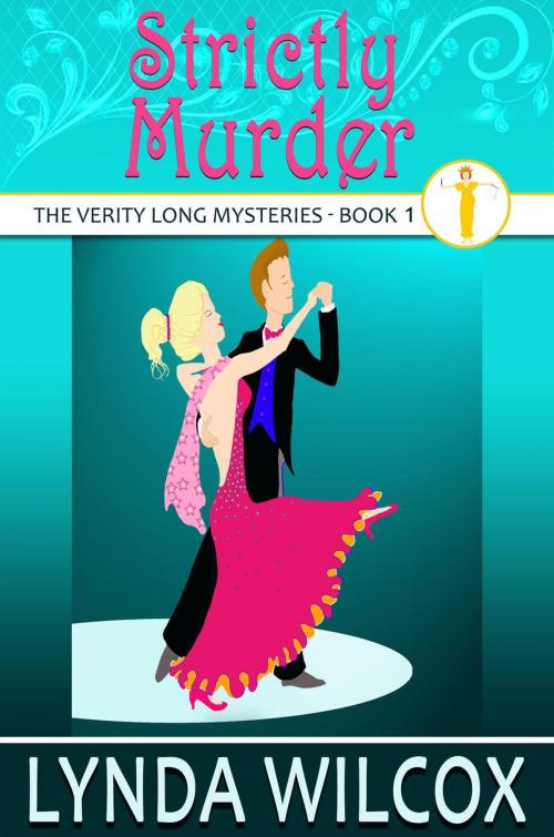 Cover of the book Strictly Murder by Lynda Wilcox, Lynda Wilcox