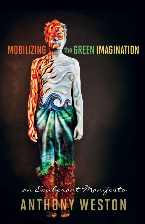 Cover of the book Mobilizing the Green Imagination by Weston, Anthony, New Society Publishers