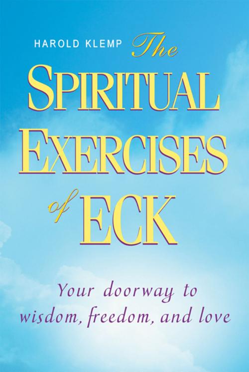 Cover of the book The Spiritual Exercises of ECK by Harold Klemp, Eckankar