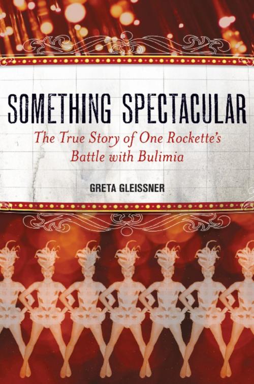 Cover of the book Something Spectacular by Greta Gleissner, Basic Books