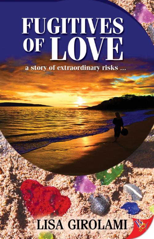 Cover of the book Fugitives of Love by Lisa Girolami, Bold Strokes Books, Inc.