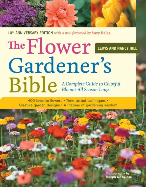Cover of the book The Flower Gardener's Bible by Lewis Hill, Nancy Hill, Storey Publishing, LLC