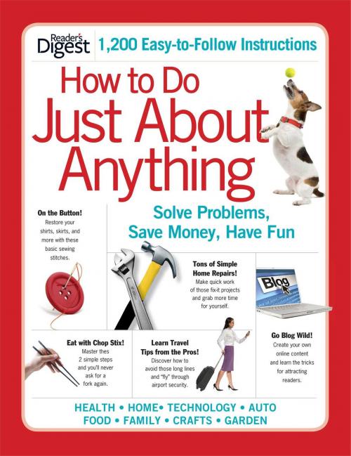 Cover of the book How to Do Just About Anything by Editors of Reader's Digest, Reader's Digest