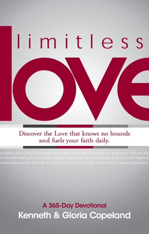 Cover of the book Limitless Love by Copeland, Kenneth, Copeland, Gloria, Harrison House Publishers