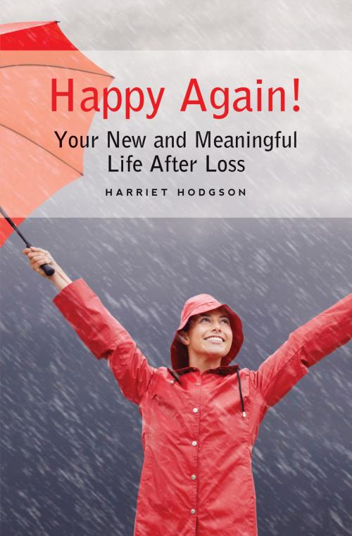Cover of the book Happy Again by Harriet Hodgson, WriteLife Publishing