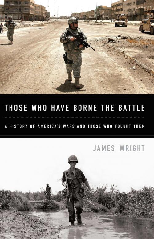 Cover of the book Those Who Have Borne the Battle by James Wright, PublicAffairs