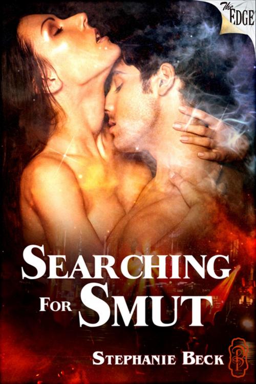 Cover of the book Searching for Smut by Stephanie Beck, Decadent Publishing