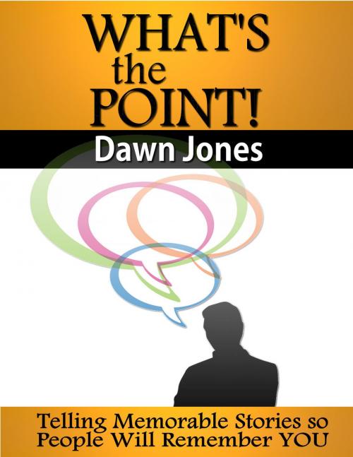 Cover of the book What's the Point by Dawn Jones, AudioInk