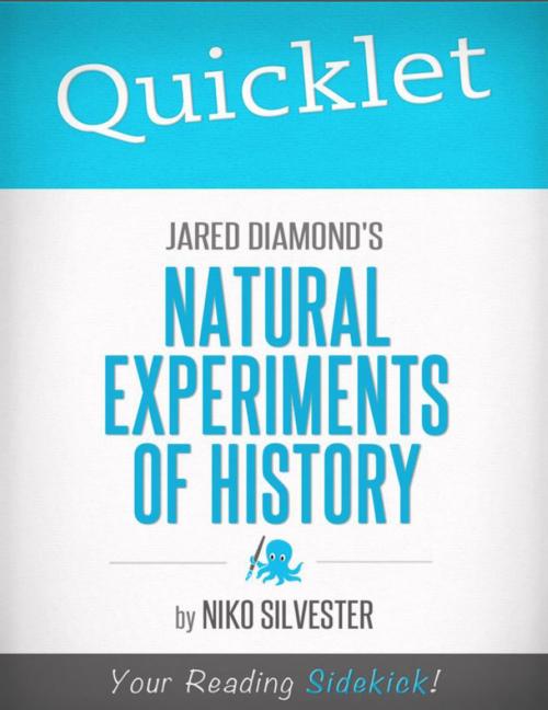 Cover of the book Quicklet on Natural Experiments of History edited by Jared Diamond and James A. Robinson by Nicole Silvester, Hyperink