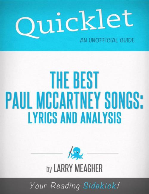Cover of the book Quicklet on The Best Paul McCartney Songs: Lyrics and Analysis by Larry Meagher, Hyperink