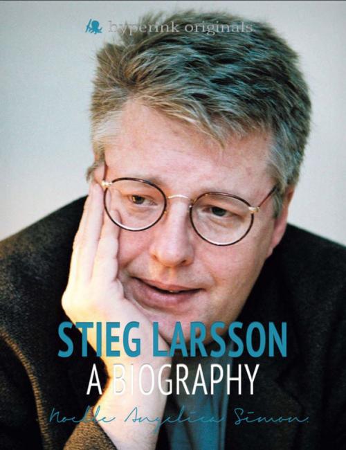 Cover of the book Stieg Larsson: Author of The Girl With the Dragon Tattoo by Noelle Angelica Simon, Hyperink