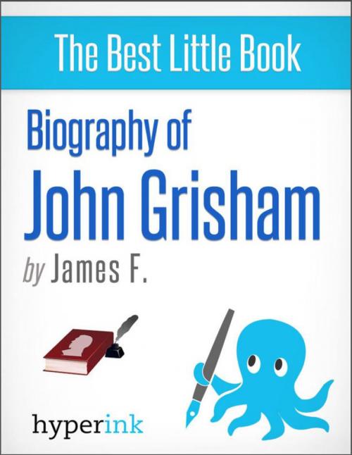 Cover of the book John Grisham: A Biography by James Fenimore, Hyperink