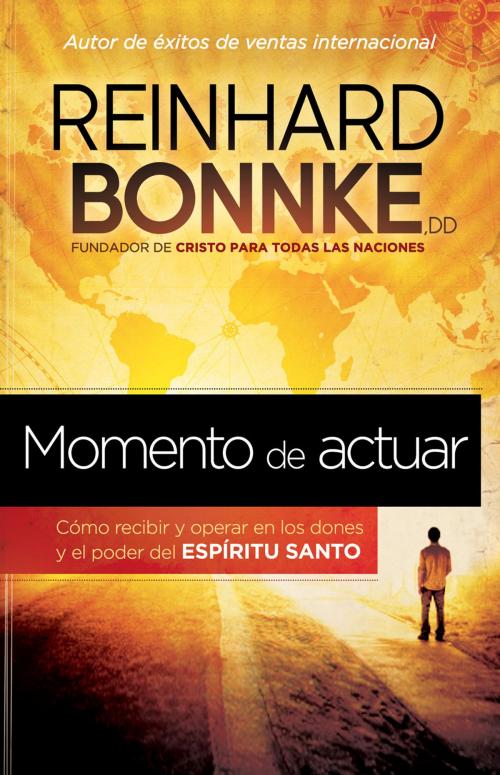 Cover of the book Momento de Actuar by Reinhard Bonnke, Charisma House