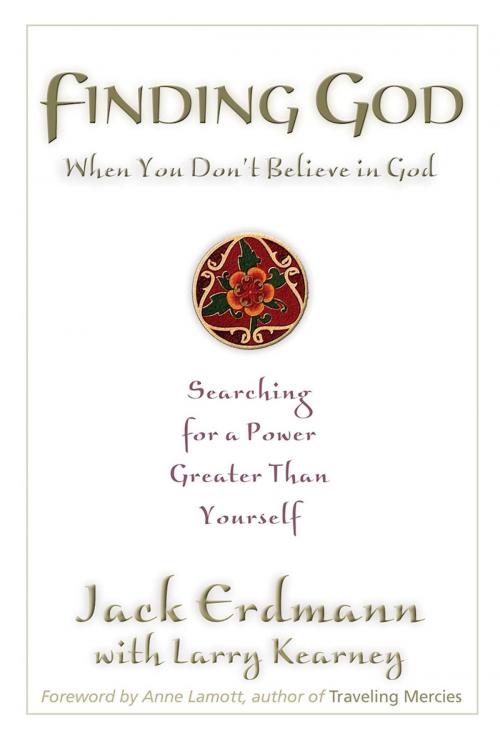 Cover of the book Finding God When You Don't Believe in God by Jack Erdmann, Hazelden Publishing