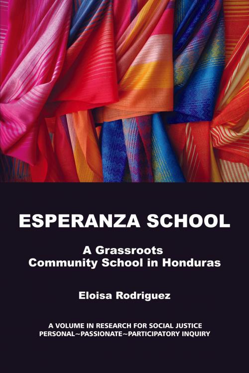 Cover of the book Esperanza School by Eloisa Rodriguez, Information Age Publishing