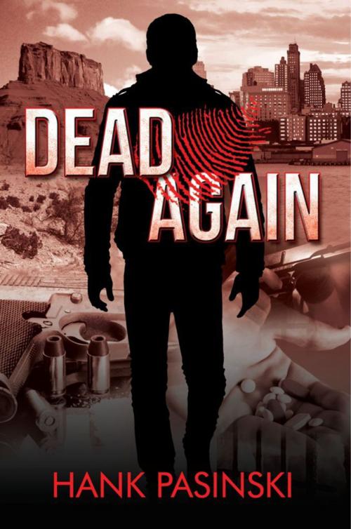 Cover of the book Dead Again by Hank Pasinski, Hank Pasinski