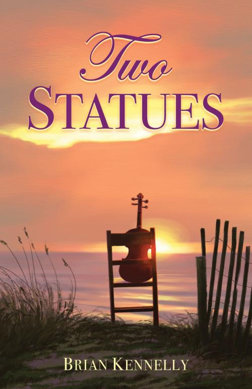 Cover of the book Two Statues by Brian Kennelly, St. Benedict Press LLC
