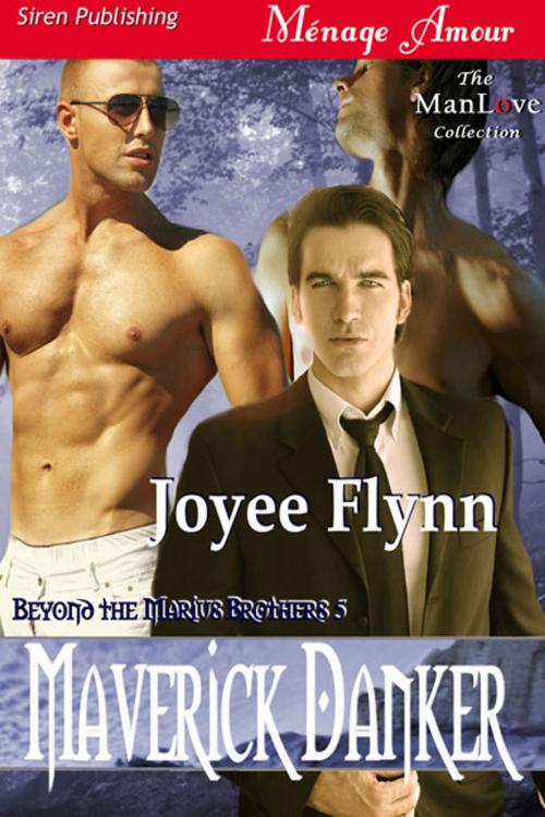 Cover of the book Maverick Danker by Joyee Flynn, Siren-BookStrand