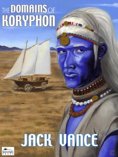 Cover of the book The Domains of Koryphon by Jack Vance, Spatterlight Press LLC