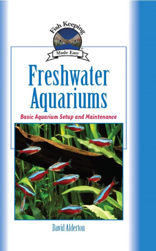 Cover of the book Freshwater Aquariums by David Alderton, CompanionHouse Books