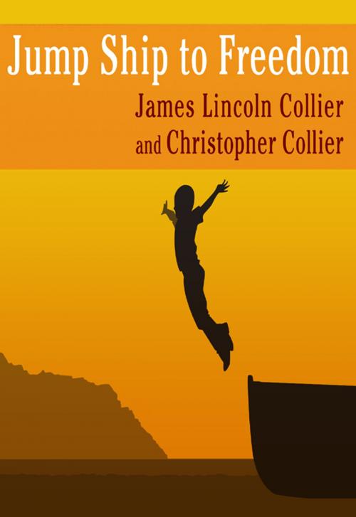 Cover of the book Jump Ship to Freedom by James Lincoln Collier, Christopher Collier, Blackstone Publishing