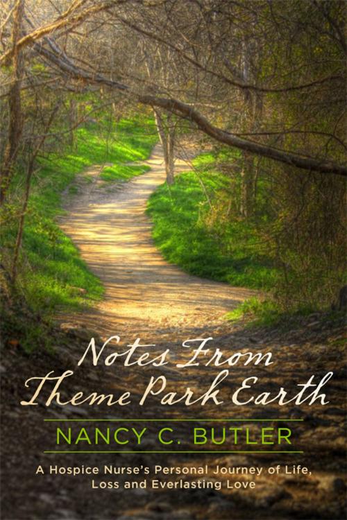 Cover of the book Notes From Theme Park Earth by Nancy C. Butler, BookBaby