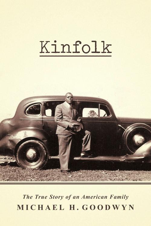 Cover of the book Kinfolk by Michael H. Goodwyn, BookBaby