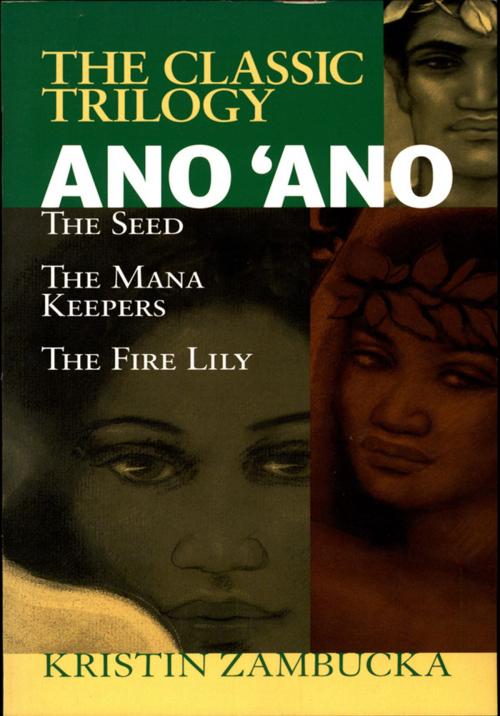 Cover of the book Ano'Ano: The Seed by Kristin Zambucka, BookBaby