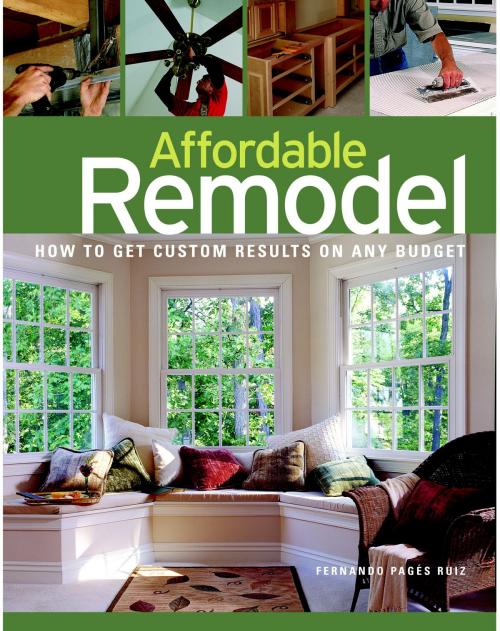 Cover of the book Affordable Remodel by Fernando Pages-Ruiz, Taunton Press